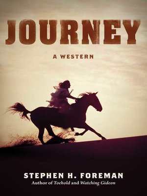 cover image of Journey: a Western